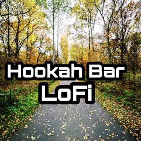 Hookah Bar Lofi Mix