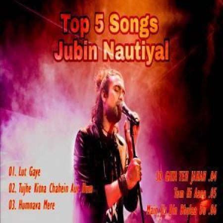 Jubin Nautiyal Top 5 Nonstop