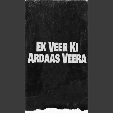 Veer Ki Ardaas Veera