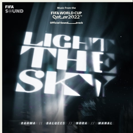 Light The Sky   FIFA World Cup Qatar 2022