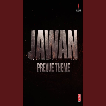 Jawan Prevue Theme