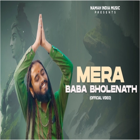 Mera Baba Bholenath