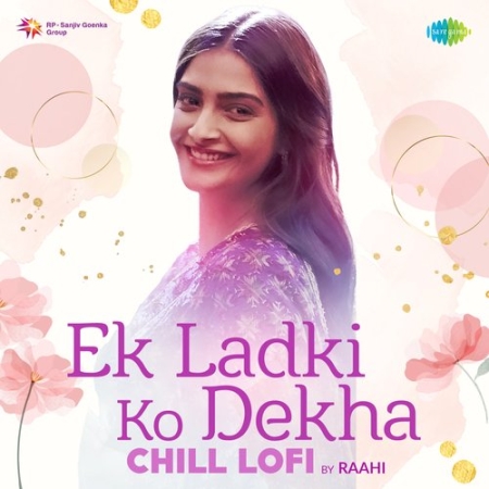 Ek Ladki Ko Dekha To   Lofi Chill